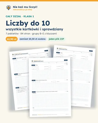 Pierwsza strona: Liczby do 10 — cały dział, klasa 1 (7 pakietów)