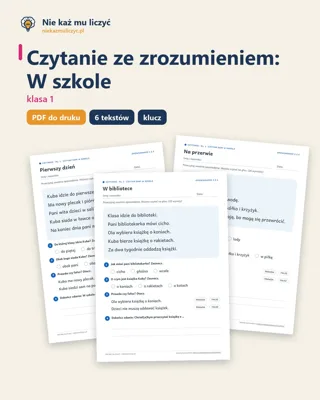 Pierwsza strona: Czytanie ze zrozumieniem kl. 1: W szkole, 6 tekstów PDF